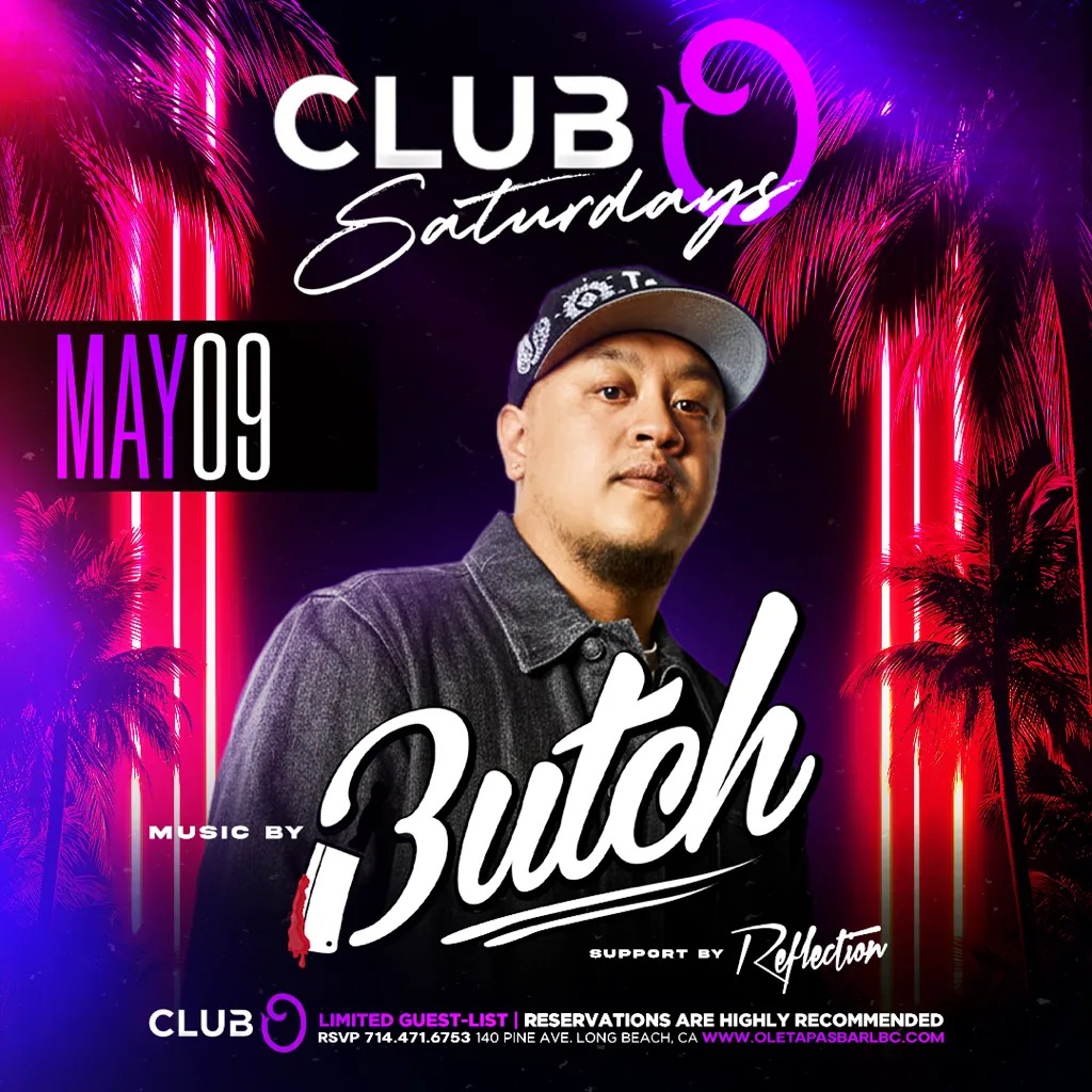 Saturday may 9th Club O Butch